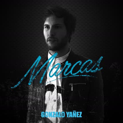 GONZALO YAÑEZ - Marcas (Singles 2017-2020)